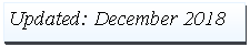 Text Box: Updated: December 2018